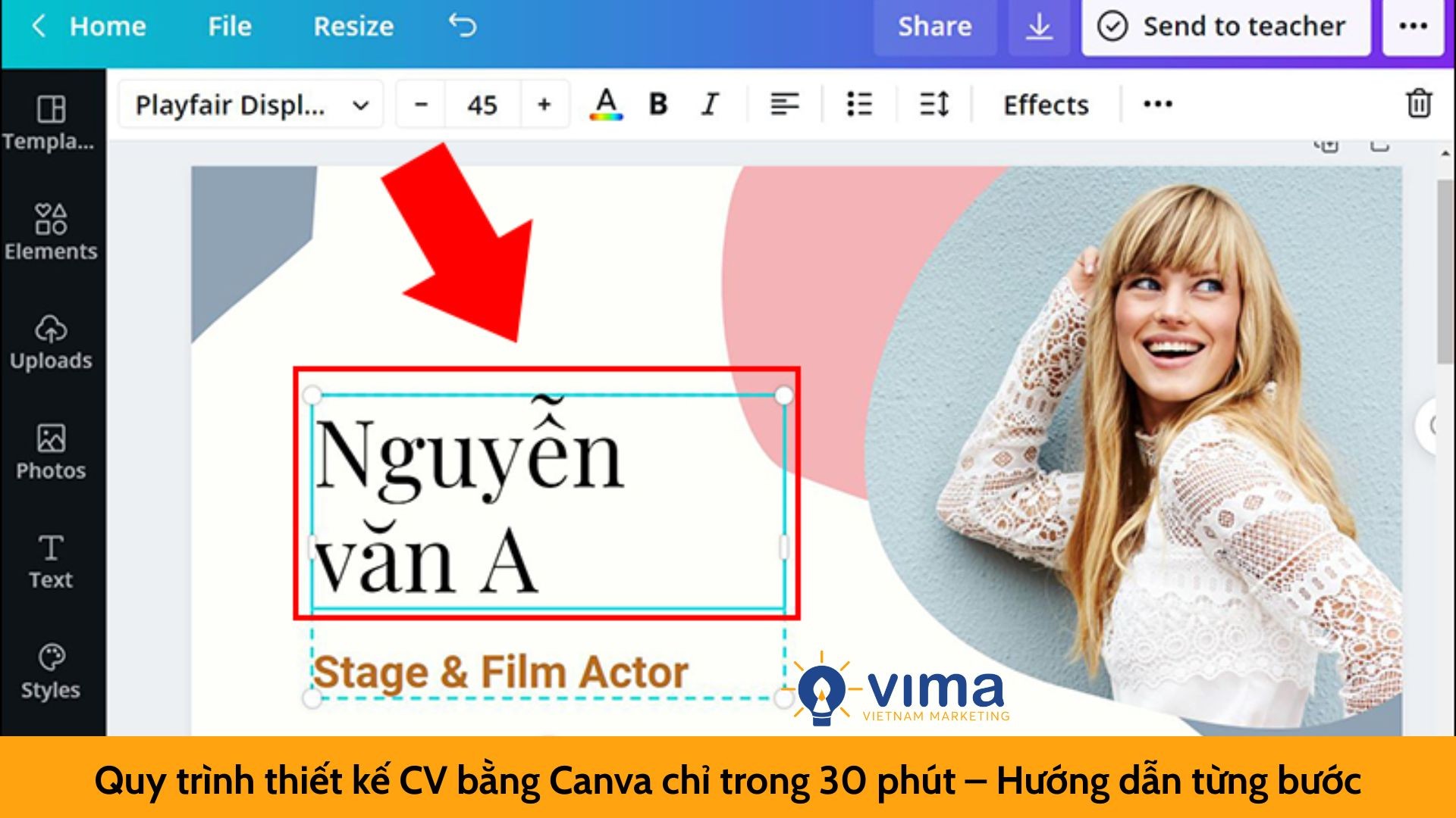 Quy trình thiết kế CV bằng Canva chỉ trong 30 phút – Hướng dẫn từng bư